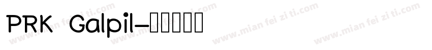 PRK Galpil字体转换